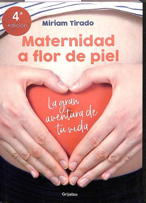 MATERNIDAD A FLOR DE PIEL | MÍRIAM TIRADO I TORRAS