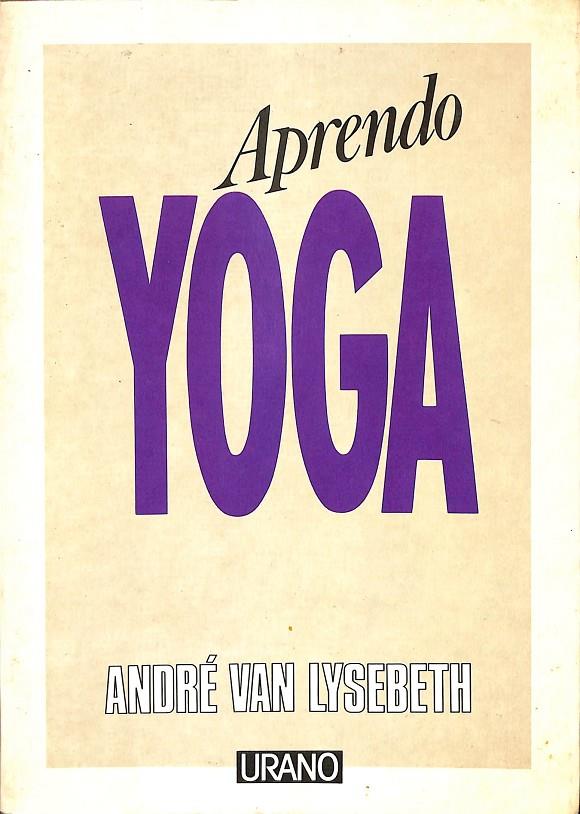 APRENDO YOGA | LYSEBETH, ANDRÉ VAN