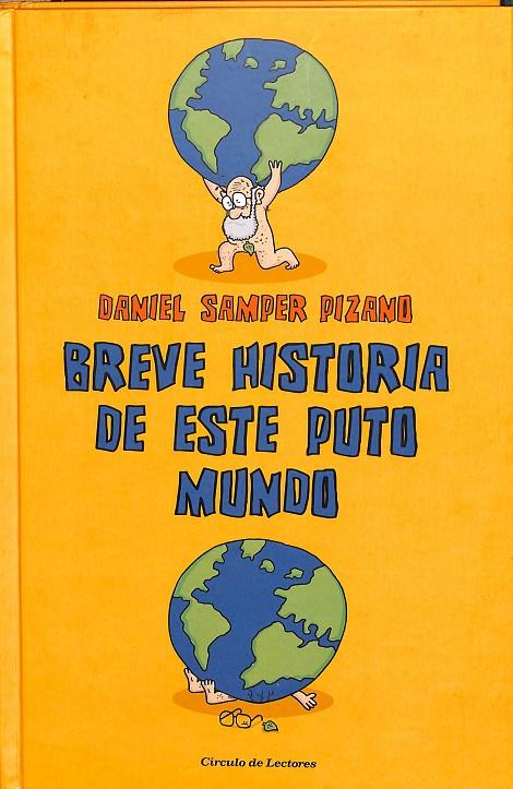 BREVE HISTORIA DE ESTE PUNTO MUNDO | DANIEL SAMPER PIZANO