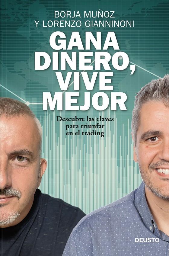 GANA DINERO VIVE MEJOR | 9788423432646 | MUÑOZ CUESTA, BORJA / GIANNINONI, LORENZO