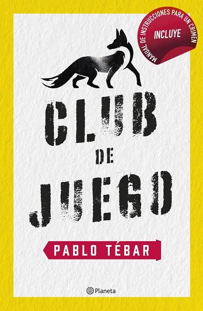 CLUB DE JUEGO | TÉBAR GOYANES, PABLO