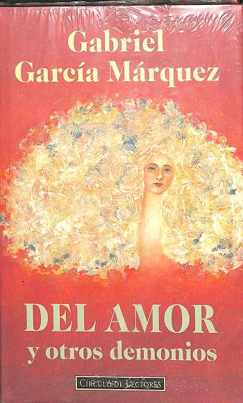 DEL AMOR Y OTROS DEMONIOS (PRECINTADO) | GABRIEL GARCÍA MÁRQUEZ