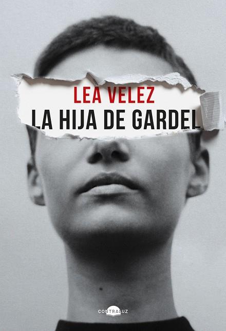 LA HIJA DE GARDEL | VÉLEZ, LEA