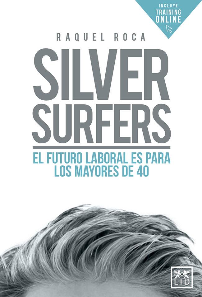 SILVER SURFERS | 9788417277741 | ROCA ALBERTOS, RAQUEL