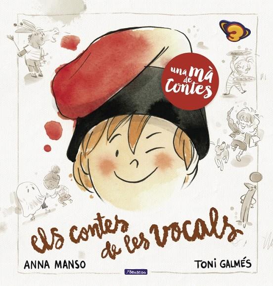 UNA MÀ DE CONTES. ELS CONTES DE LES VOCALS (CATALÁN) | VARIOS AUTORES