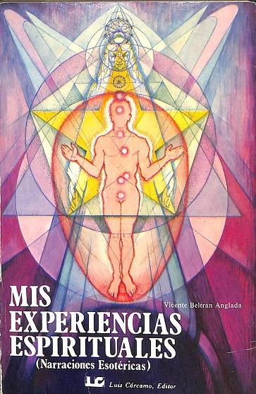 MIS EXPERIENCIA ESPIRITUALES | BELTRÁN ANGLADA, VICENTE