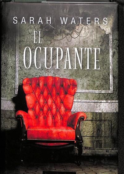 EL OCUPANTE | SARH WATERS