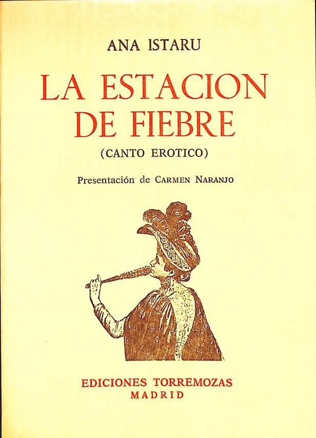 LA ESTACION DE LIEBRE (CANTO EROTICO) | ANA ISTARU