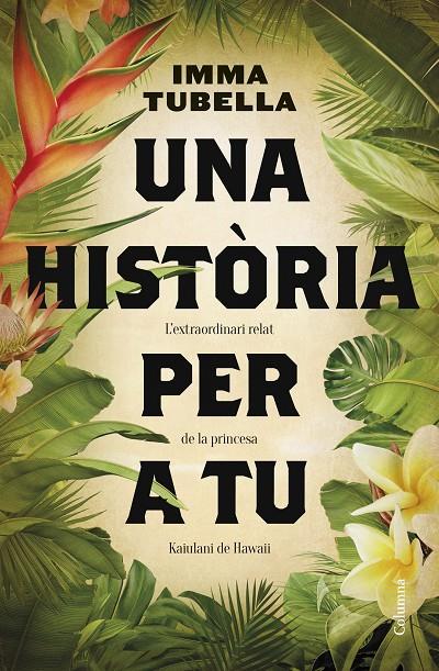 UNA HISTÒRIA PER A TU (CATALÁN) | TUBELLA CASADEVALL, IMMA