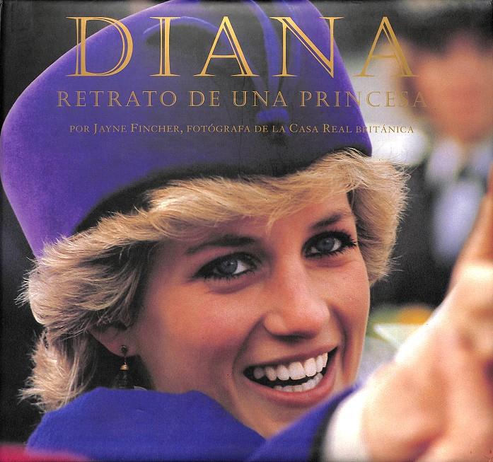 DIANA RETRATO DE UNA PRINCESA | 9783822875841 | JAYNE FINCHER