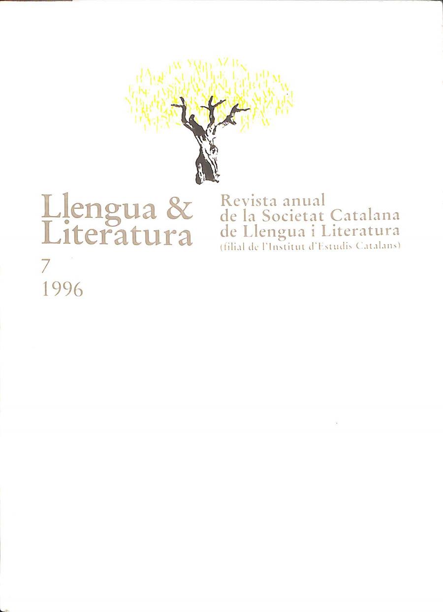 LLENGUA & LITERATURA 7  1996 REVISTA ANUAL DE LA SOCIETAT CATALANA DE LLENGUA I LITERATURA (CATALÁN)