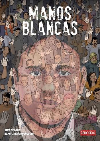 MANOS BLANCAS | JIMÉNEZ, RAFAEL/DE ORBE, KEPA