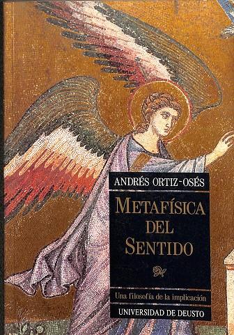 METAFÍSICA DEL SENTIDO | ANDRÉS ORTIZ-OSÉS