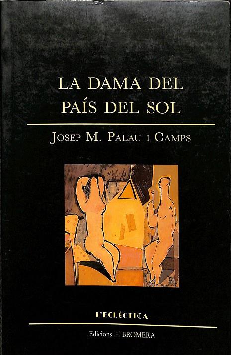 LA DAMA DEL PAÍS DEL SOL | JOSEP M. PALAU I CAMPS