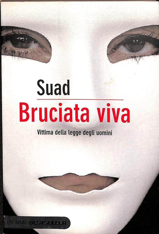 BRUCIATA VIVA (ITALIANO) | SUAD