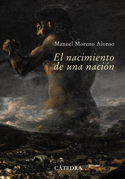 EL NACIMIENTO DE UNA NACIÓN SEVILLA, 1808-1810. LA CAPITAL DE UNA NACIÓN EN GUERRA | MORENO ALONSO, MANUEL