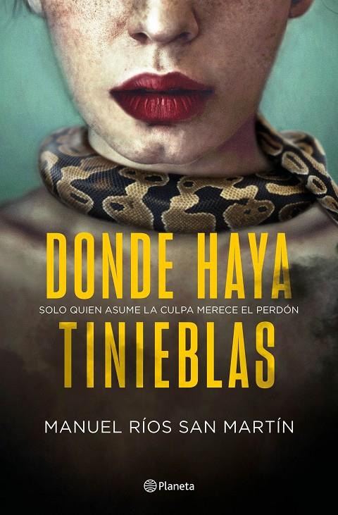 DONDE HAYA TINIEBLAS | RÍOS SAN MARTÍN, MANUEL