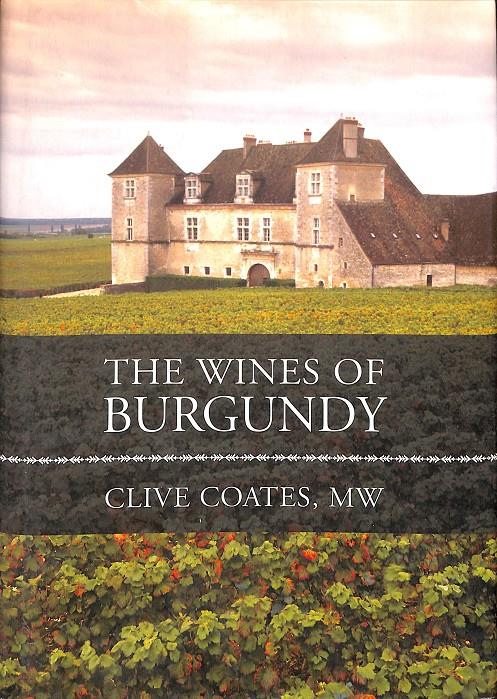 THE WINNES OF BURGUNDY - (INGLÉS) | 9780520250505 | CLIVE COATES