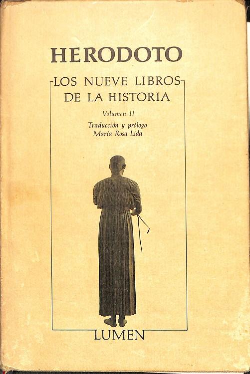 HEREDOTO LOS NUEVE LIBROS DE LA HISTORIA | MARÍA ROSA LIDA