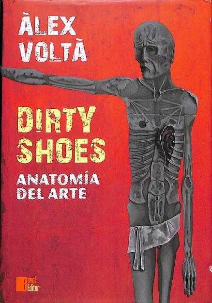 DIRTY SHOES | 9788493957292 | VOLTÀ CALVERAS, ÀLEX