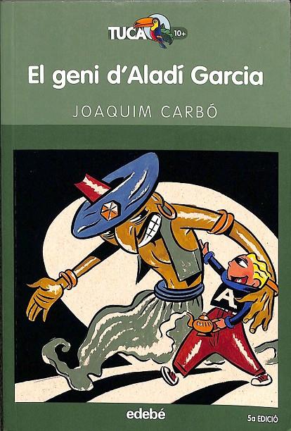 EL GENI D'ALADÍ GARCIA (CATALÁN) | JOAQUIM CARBÓ