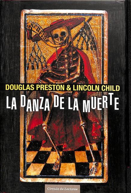 LA DANZA DE LA MUERTE  | 9788467217704 | DOUGLAS PRESTON / LICONLN CHILD