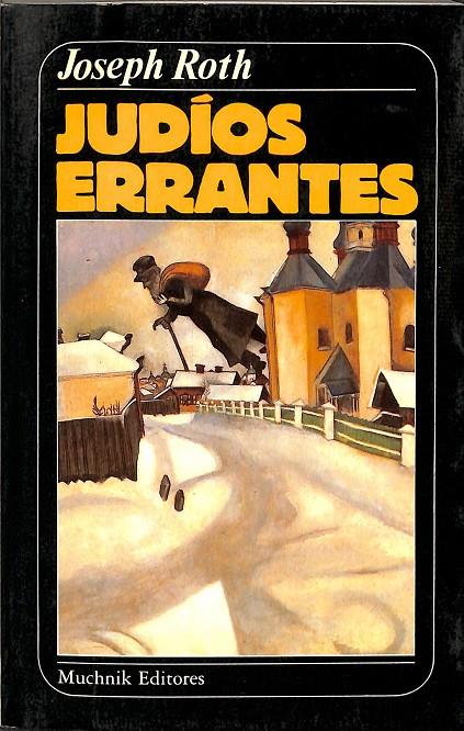 JUDÍOS ERRANTES  | JOSEPH ROTH