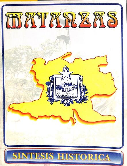 MATANZAS SINTESIS HISTORICA  | V.V.A