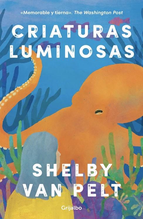 CRIATURAS LUMINOSAS | VAN PELT, SHELBY