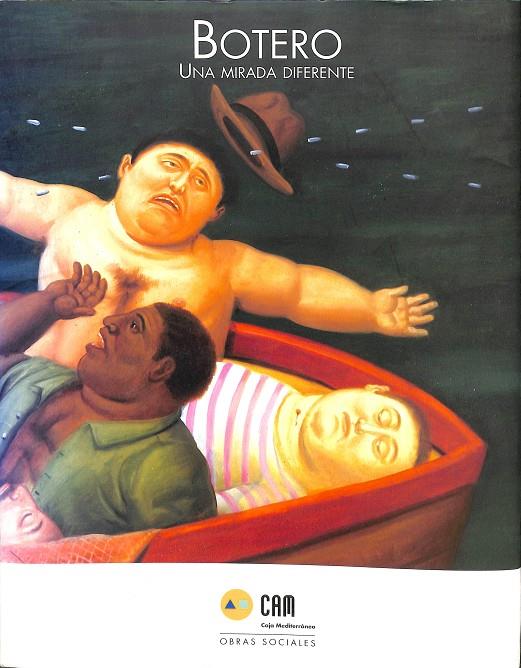 BOTERO - UNA MIRADA DIFERENTE | VARIOS AUTORES