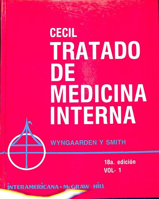 CECIL TRATADO DE MEDICINA INTERNA VOL 1  | WYBGAARDEN Y SMITH