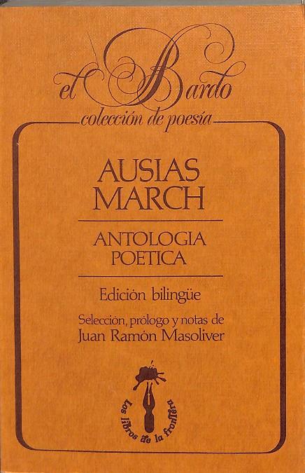 ANTOLOGIA POETICA | ANSIAS MARCH