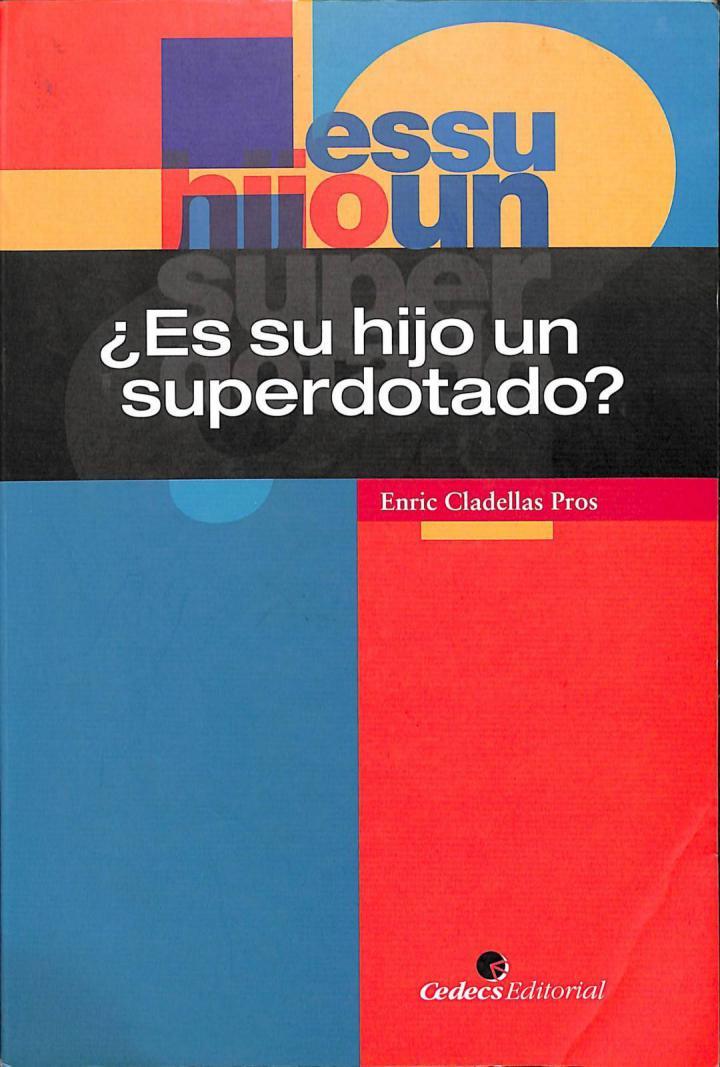 ¿ES SU HIJO UN SUPERDOTADO? | 9788495665218 | ENRIC CLADELLAS PROS