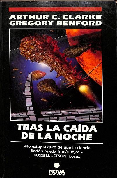 TRAS LA CAÍDA DE LA NOCHE | ARTHUR C.CLARKE - GREGORY BENFORD