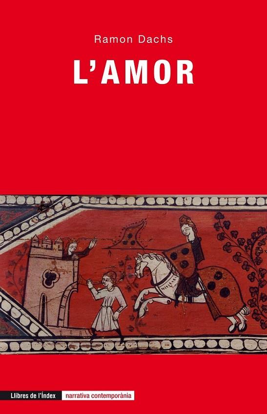 L'AMOR (CATALÁN) | 9788494288968 | DACHS, RAMON