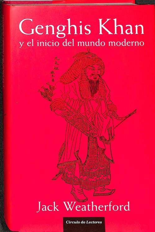 GENGHIS KHAN Y EL INICIO DEL MUNDO MODERNO | 9788467225969 | WEATHERFORD, JACK