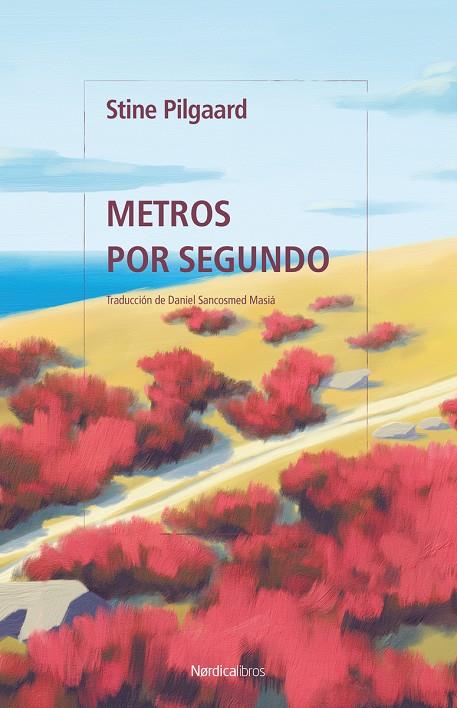 METROS POR SEGUNDO | PILGAARD, STINE