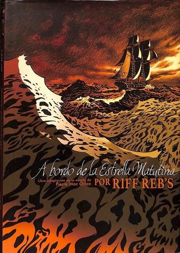 A BORDO DE LA ESTRELLA MATUTINA | RIFF REB `S