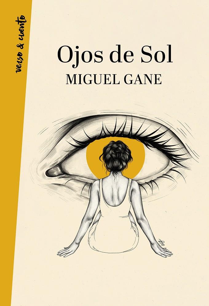 OJOS DE SOL | GANE, MIGUEL