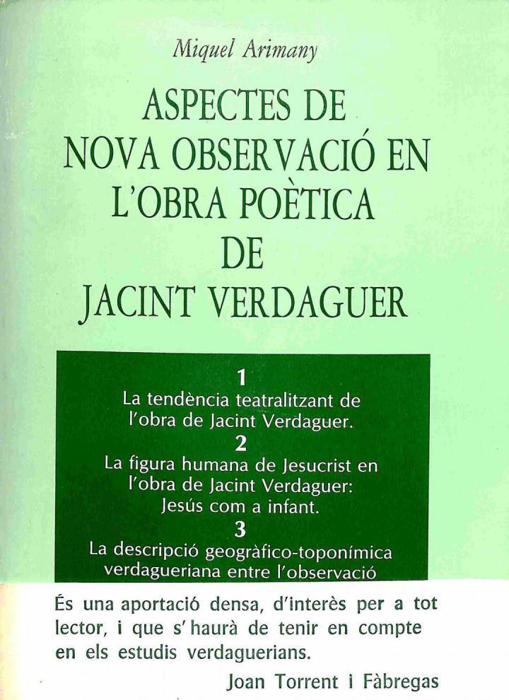 ASPECTES DE NOVA OBSERVACIÓ EN L'OBRA POETICA DE JACINT VERDAGUER (CATALÁN). | 9788472111509 | MIQUEL ARIMANY