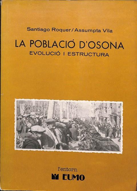 LA POBLACIÓ D'OSONA (CATALÁN) | SANTIAGO ROQUER - ASSUMPTA VILA