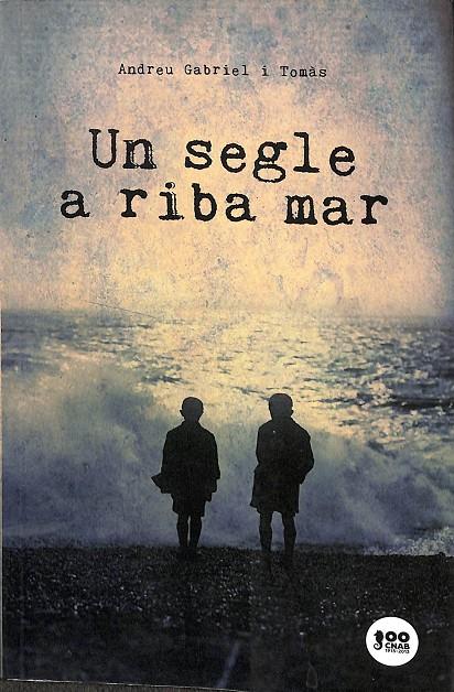 UN SEGLE A RIBA MAR (CATALÁN) | ANDREU GABRIEL I TOMÁS