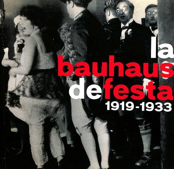 LA BAUHAUS DEFESTA (1919-1933) (CATALÁN) | V.V.A