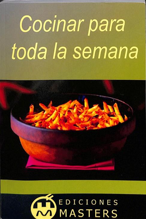 COCINAR PARA TODA LA SEMANA  | V.V.A