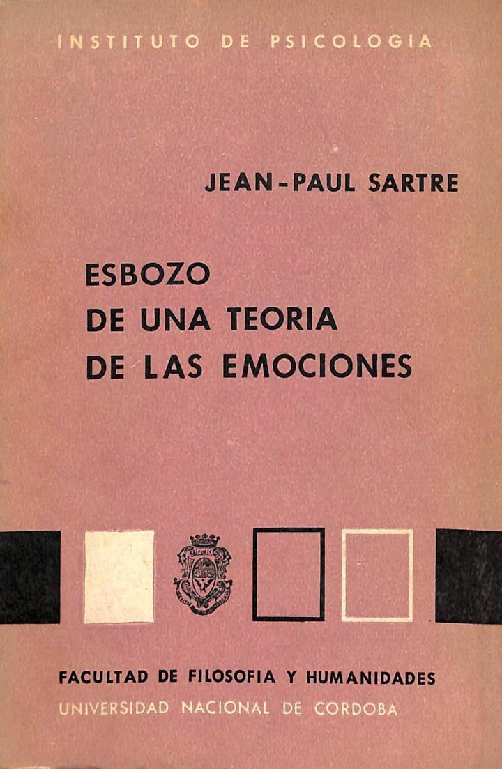 ESBOZO DE UNA TEORÍA DE LAS EMOCIONES | JEAN PAUL SARTRE