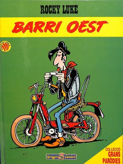 BARRI OEST (CATALÁN) | ROCKY LUKE