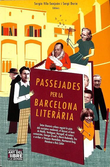 PASSEJADES PER LA BARCELONA LITERÀRIA | DORIA, SERGI/VILA-SANJUÁN, SERGIO