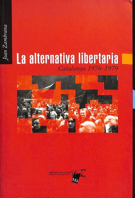 LA ALTERNATIVA LIBERTARIA | V.V.A