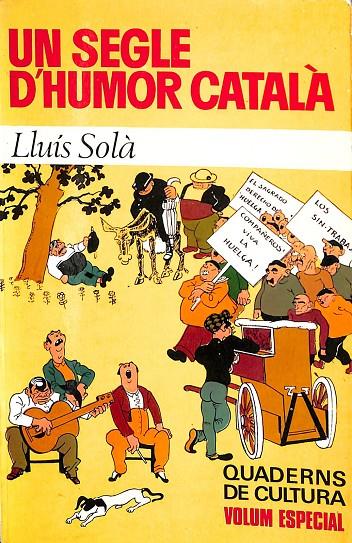 UN SEGLE D'HUMOR CATALÀ (CATALÁN) | LLUÍS SOLÀ