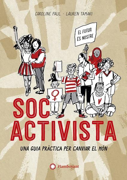 SOC ACTIVISTA (CATALÁN) | 9788417749729 | PAUL, CAROLINE